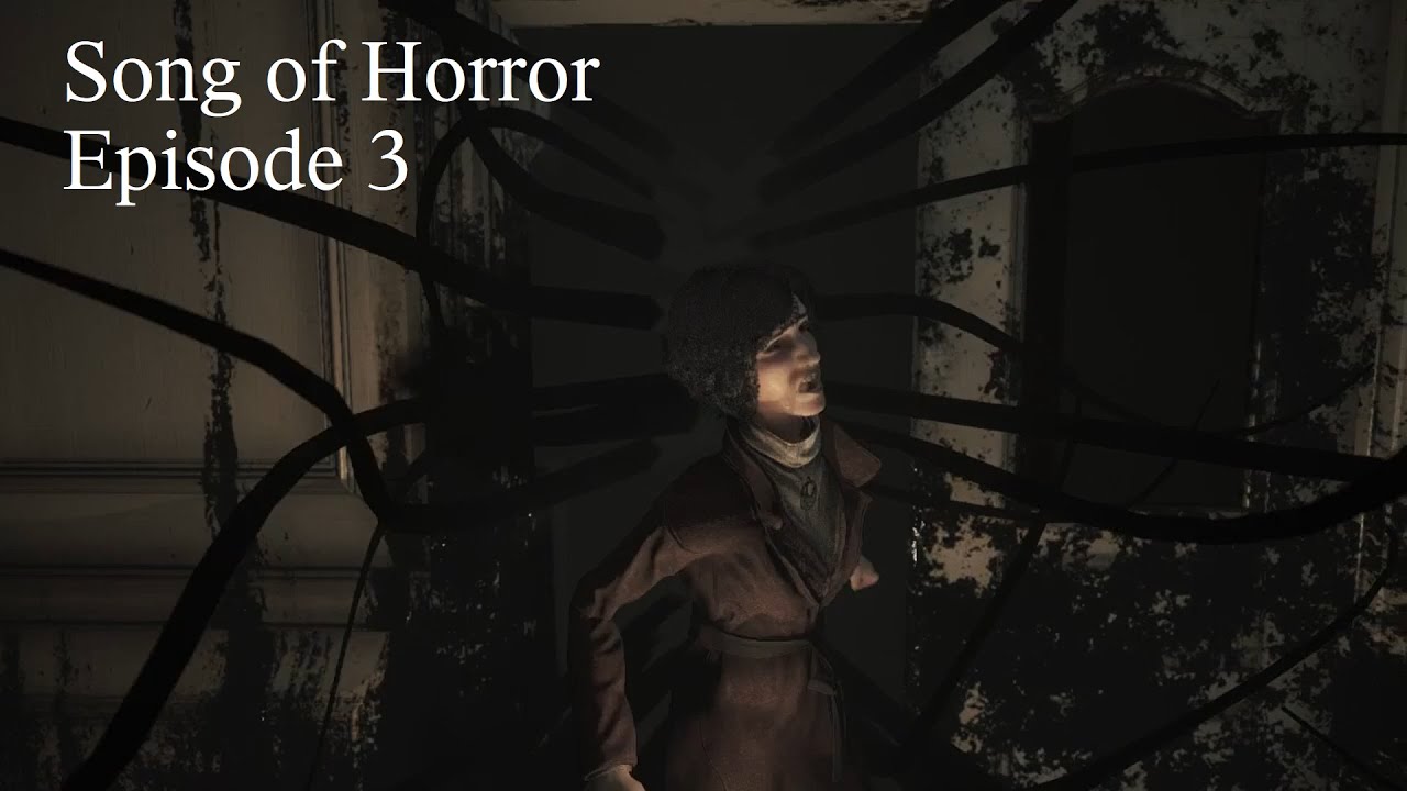 Walkthrough Song of Horror: Episode 3