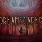 Walkthrough Dreamscaper