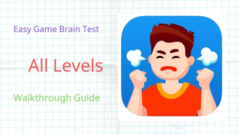 Answers to All Levels Easy Game Brain Test