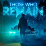 Walkthrough Those Who Remain