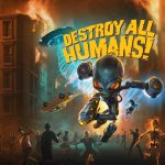 Walkthrough Destroy All Humans! 2020