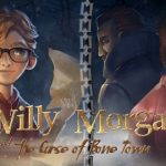 Walkthrough Willy Morgan and the Curse of Bone Town