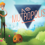 Walkthrough Mutropolis