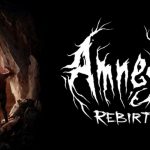 Walkthrough Amnesia: Rebirth