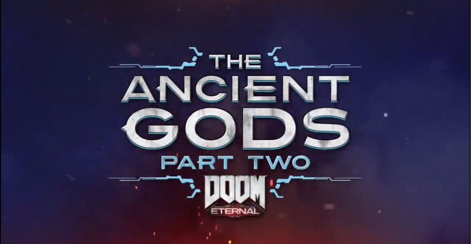 Doom Eternal The Ancient Gods Part 2 Walkthrough